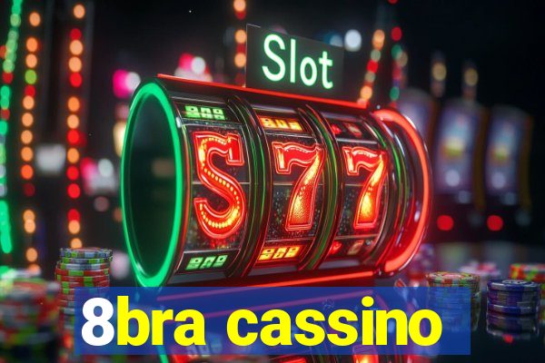 8bra cassino